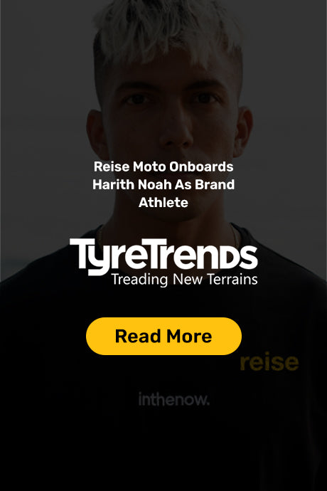 TyreTrends - Reise Moto Onboards Harith Noah As Brand Athlete